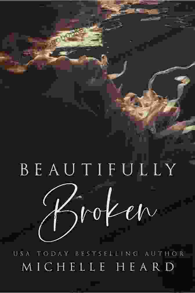 Beautifully Broken, Beautifully Damaged Two Beautifully Broken: Beautifully Damaged Two