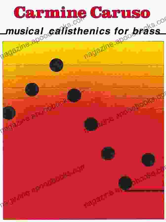 Book Cover Image Of 'Carmine Caruso Musical Calisthenics For Brass' Carmine Caruso Musical Calisthenics For Brass