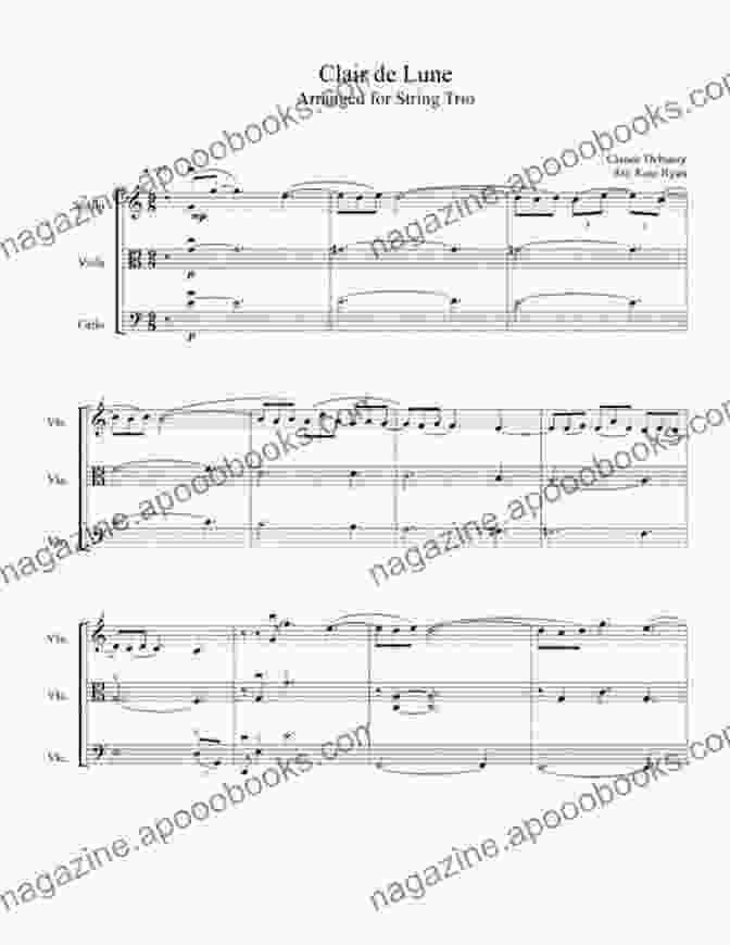 Clair De Lune For String Trio And Organ Cello Part: Clair De Lune For String Trio And Organ: Suite Bergamasque Third Movement