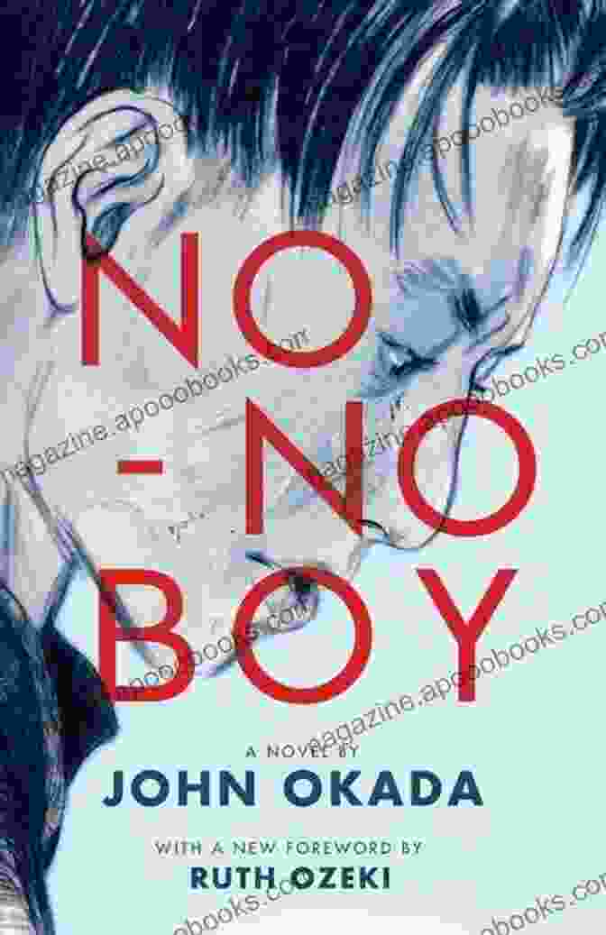 Cover Of 'No No Boy' By John Okada That Damned Fence: The Literature Of The Japanese American Prison Camps