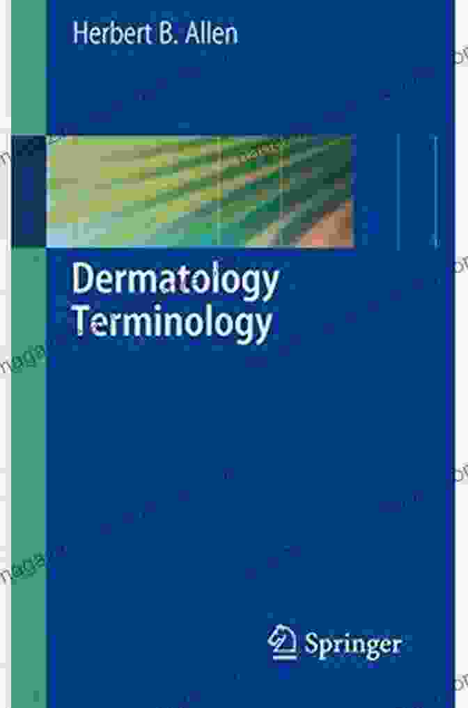 Dermatology Terminology Book Cover By Herbert Allen Dermatology Terminology Herbert B Allen