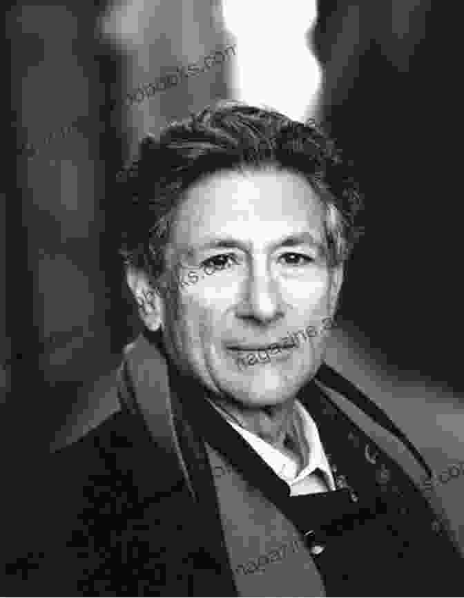 Edward Said, A Renowned Intellectual And Scholar Edward Said: A Legacy Of Emancipation And Representation