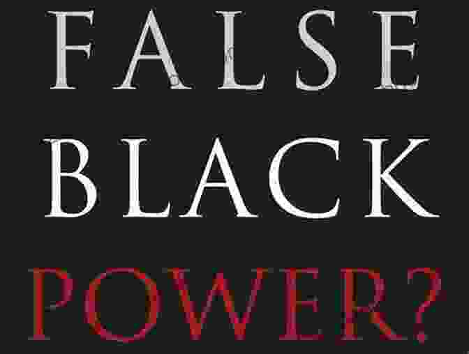 False Black Power By Dr. James A. A. Comer False Black Power? (New Threats To Freedom Series)