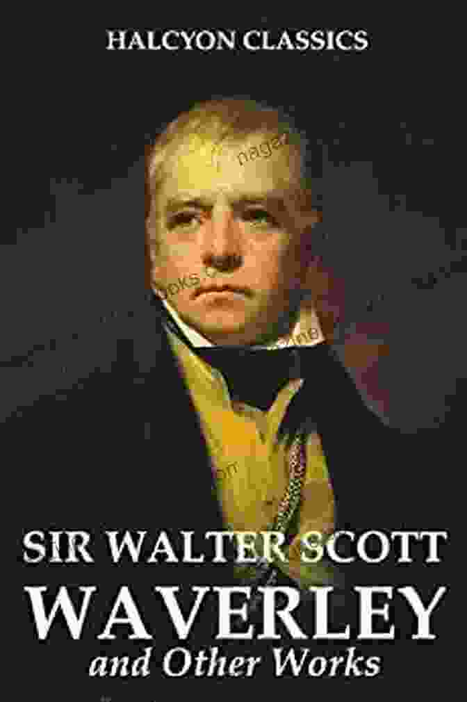 Halcyon Classics Logo Waverley And Other Works By Sir Walter Scott (Halcyon Classics)