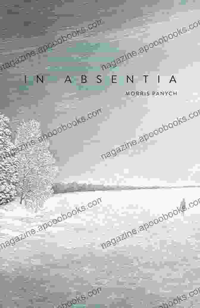 In Absentia Book Cover By Morris Panych In Absentia Morris Panych