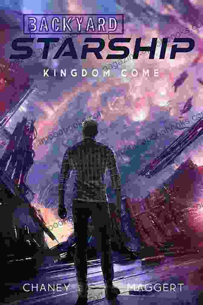 Kingdom Come Backyard Starship Book Cover Kingdom Come (Backyard Starship 7)