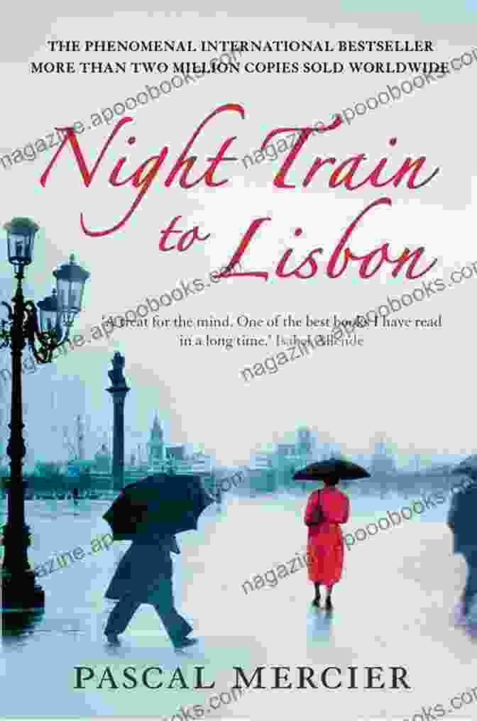 Night Train To Lisbon Book Cover Night Train To Lisbon Pascal Mercier