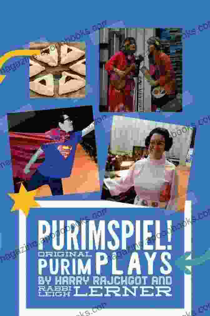 Purimspiel Original Purimspiel Plays By Harry Rajchgot Purimspiel : Original Purimspiel Plays Harry Rajchgot