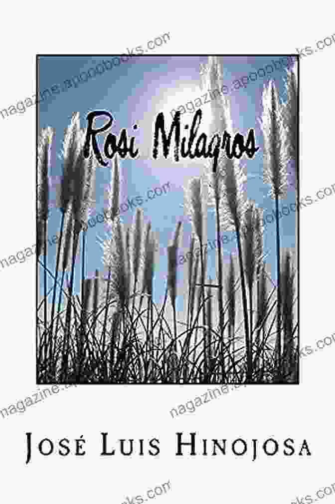 Rosi Milagros Jose Luis Hinojosa Book Cover Rosi Milagros Jose Luis Hinojosa