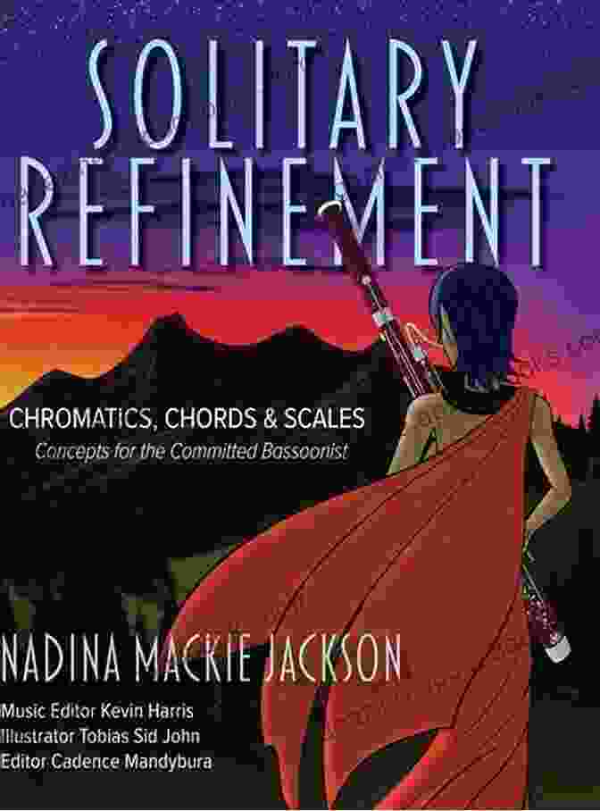 Sample Page From Chromatics Chords Scales Concepts For The Committed Bassoonist Solitary Refinement: Chromatics Chords Scales Concepts For The Committed Bassoonist