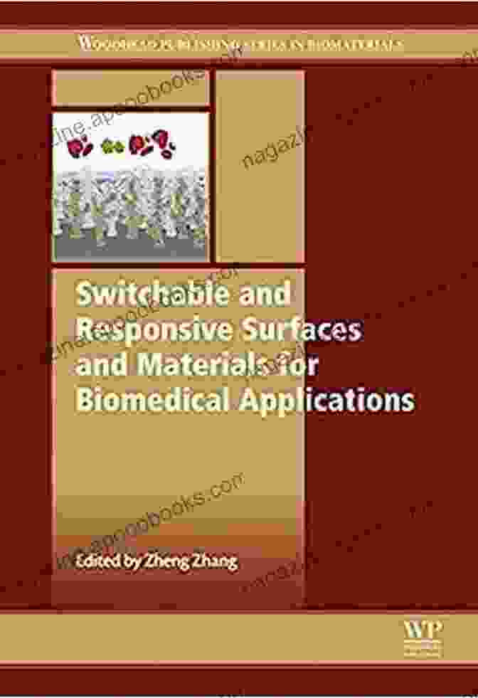 Switchable And Responsive Surfaces And Materials For Biomedical Applications Book Cover Switchable And Responsive Surfaces And Materials For Biomedical Applications (Woodhead Publishing In Biomaterials 92)