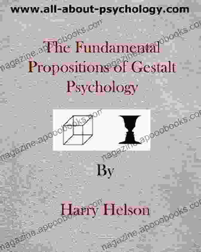 The Fundamental Propositions Of Gestalt Psychology Book Cover The Fundamental Propositions Of Gestalt Psychology