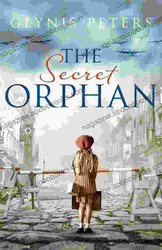 The Orphan Secret Book Cover The Orphan S Secret: A Totally Gripping And Emotional World War 2 Historical Novel