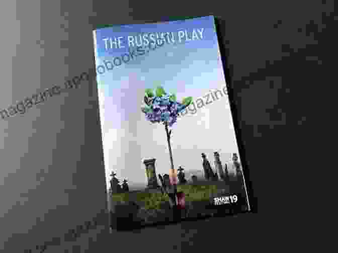 The Russian Play Book Cover The Russian Play And Other Short Works