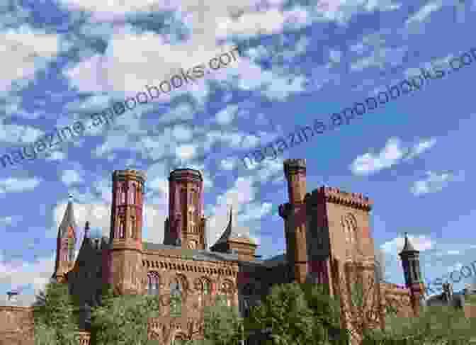 The Smithsonian Castle, The Heart Of The Smithsonian Institution The House That Uncle Sam Built