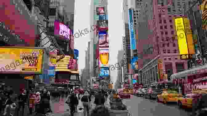 Times Square, A Bustling Intersection In Midtown Manhattan, Is Known For Its Bright Lights, Billboards, And Theaters. New York City Travel Guide (Quick Trips Series): Sights Culture Food Shopping Fun