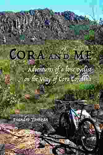 Cora and me: Adventures of a lone cyclist on the Way of Cora Coralina