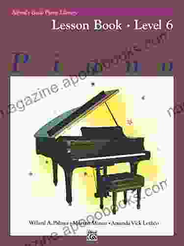 Alfred S Basic Piano Library Lesson 6: Learn To Play With This Esteemed Piano Method