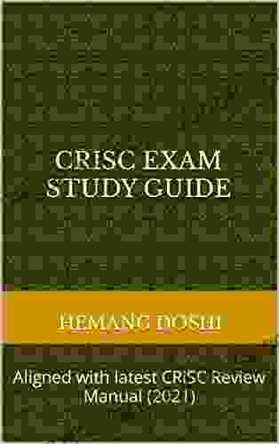 CRISC Exam Study Guide : Aligned With Latest CRISC Review Manual (2024)