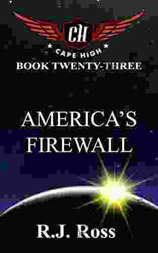 America S Firewall (Cape High 23)