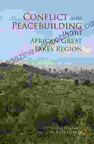 Conflict and Peacebuilding in the African Great Lakes Region