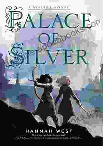 Palace of Silver: A Nissera Novel (The Nissera Chronicles 3)