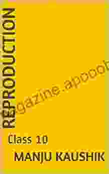 Reproduction: Class 10 (CBSE BIOLOGY) Hawthorne Classics