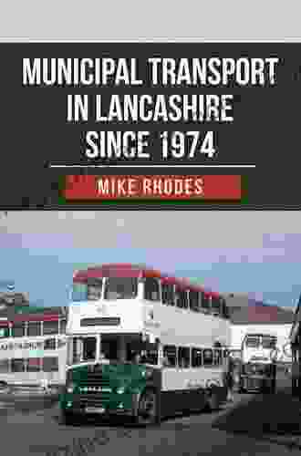 Municipal Transport In Lancashire Since 1974