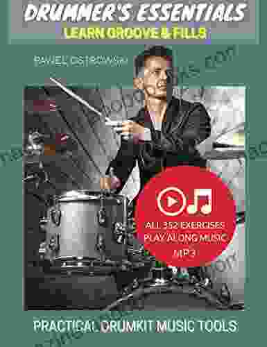 Drummer S Essentials Learn Groove Fills: Practical Drumkit Music Tools