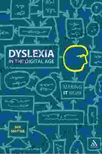 Dyslexia In The Digital Age: Making IT Work