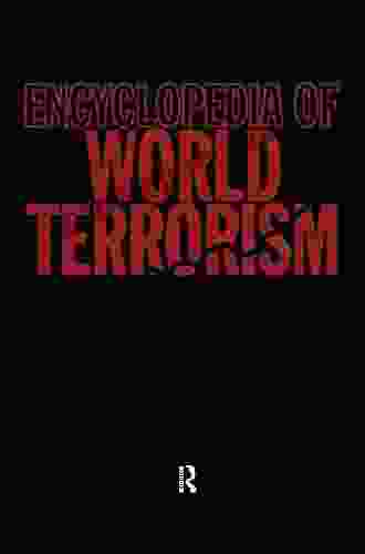 Encyclopedia Of World Terrorism John Pimlott