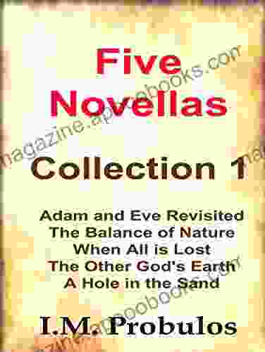 Five Novella s: Collection 1 I M Probulos