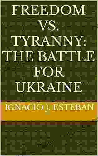 FREEDOM VS TYRANNY: The BATTLE For UKRAINE