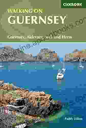 Walking On Guernsey: Guernsey Alderney Sark And Herm (British Walking Guides)