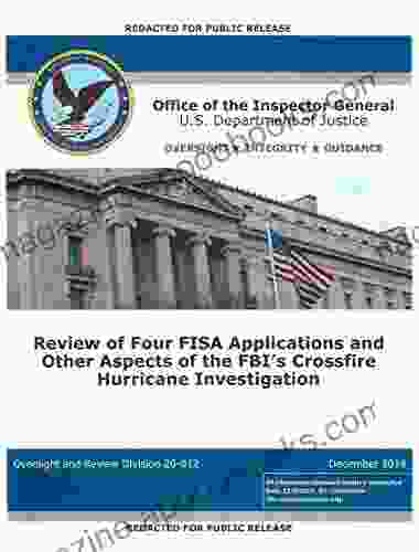 The Inspector General S Report On Trump Russia: Aspects Of The Crossfire Hurricane Investigation