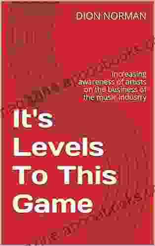 It s Levels To This Game: Increasing awareness of artists on the business of the music industry