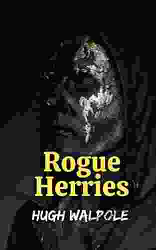 Rogue Herries Hugh Walpole