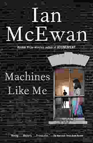 Machines Like Me: A Novel