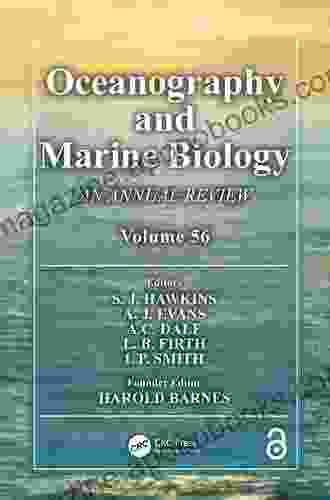 Oceanography And Marine Biology: An Annual Review Volume 56 (Oceanography And Marine Biology An Annual Review)