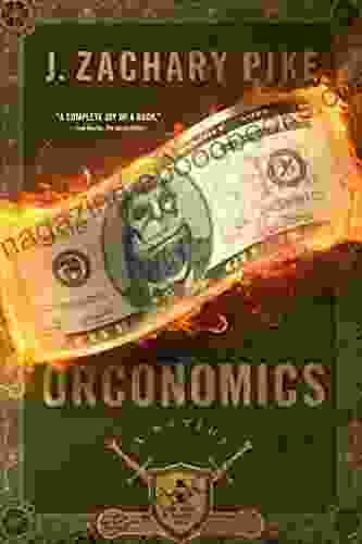 Orconomics: A Satire (The Dark Profit Saga 1)