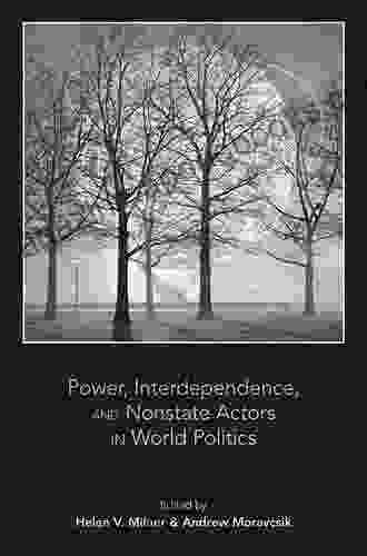 Power Interdependence And Nonstate Actors In World Politics