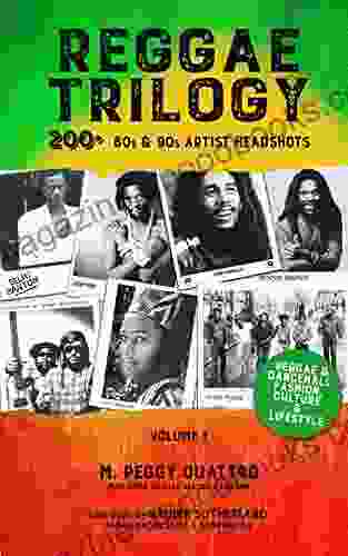 Reggae Trilogy 200+ 80s 90s Reggae Dancehall Artist Headshots Volume 1: Discover the Era s Unique Fashion Culture Lifestyle