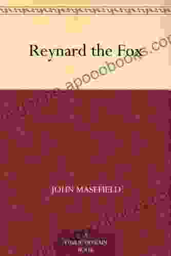 Reynard The Fox John Masefield