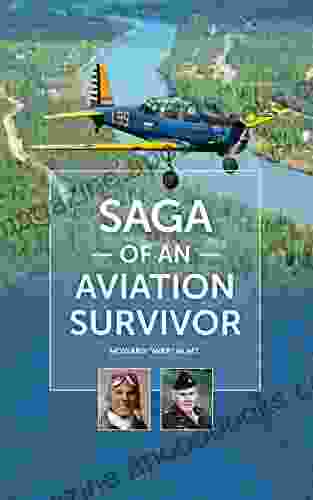 Saga of an Aviation Survivor: Howard Mike Hunt