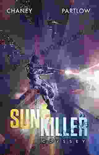 Sunkiller: Odyssey J N Chaney