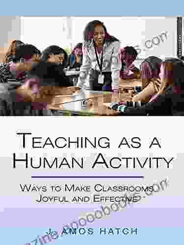 Teaching As A Human Activity