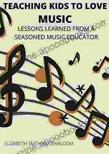 Teaching Kids to Love Music: Lessons Learned from a Seasoned Music Educator