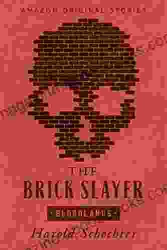 The Brick Slayer (Bloodlands Collection)