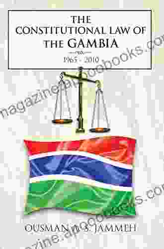 The Constitutional Law Of The Gambia: 1965 2024