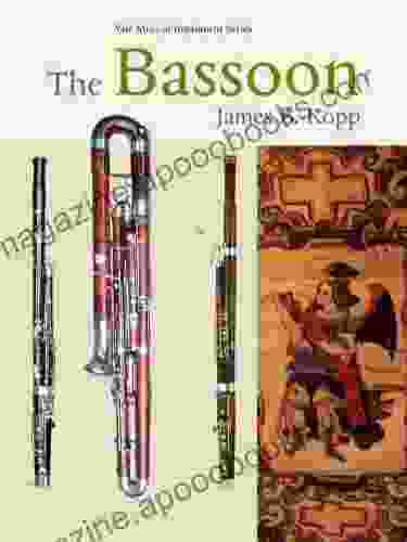 The Bassoon (Yale Musical Instrument Series)